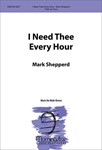 I Need Thee Every Hour