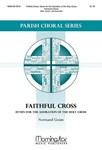 Faithful Cross Hymn for the Adoration of the Holy Cross