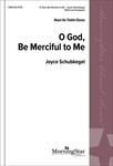 O God, Be Merciful to Me