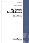 My Song Is Love Unknown