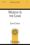Worthy Is the Lamb