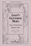 Light's Glittering Morn (Choral Score)