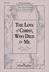 Love Of Christ Who Died For Me