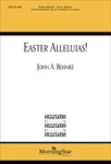 Easter Alleluias!