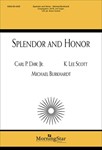 Splendor and Honor