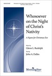Whosoever On the Night of Christ's Nativity