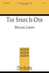 The Strife Is O'er