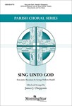 Sing Unto God