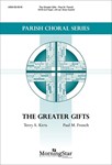 Greater Gifts