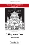 O Sing To The Lord