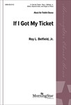 If I Got My Ticket