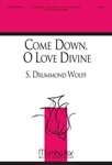 Come Down, O Love Divine