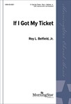 If I Got My Ticket