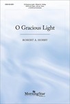 O Gracious Light (Choral Score)