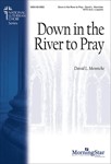 Down In The River To Pray