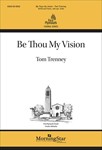 Be Thou My Vision    (Choral Score)