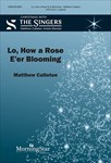 Lo How a Rose E'er Blooming