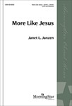 More Like Jesus