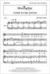 Come to Me, Savior