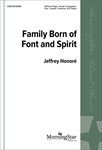 Family Born Of Font And Spirit