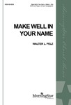 Make Well In Your Name