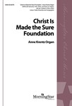 Christ Is Made the Sure Foundation