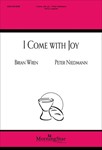 I Come with Joy