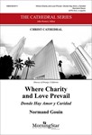 Where Charity and Love Prevail/Donde Hay Amor y Caridad