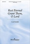 Rest Eternal Grant Them, O Lord