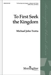To First Seek the Kingdom