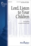 Lord Listen to Your Children