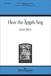 Hear the Angels Sing (Choral Score)