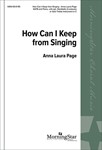 How Can I Keep from Singing