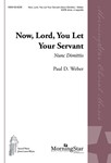 Now Lord You Let Your Servant