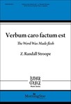 Verbum caro factum est (The Word Was Made Flesh)