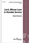 Lord Whose Love In Humble Service