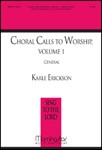Choral Calls To Worship  Volume 1