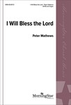 I Will Bless The Lord