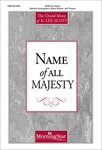Name of All Majesty
