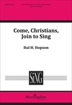 Come Christians Join To Sing