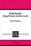 Hallelujah! Sing Praise to the Lord