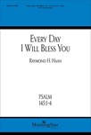 Every Day I Will Bless You