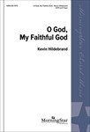 O God My Faithful God