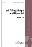 All Things Bright and Beautiful