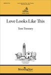 Love Looks Like This