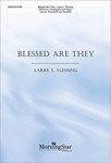 Blessed Are They