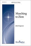 Marching To Zion