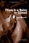 There Is A Balm In Gilead