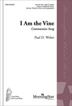 I Am The Vine