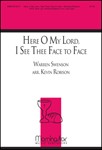 Here, O My Lord, I See Thee Face to Face